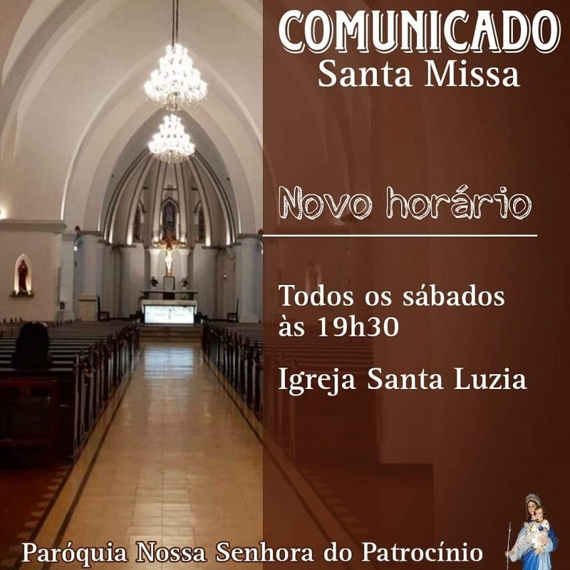 08-03-2023 Novo horário Santa Missa sábado Santa Luzia