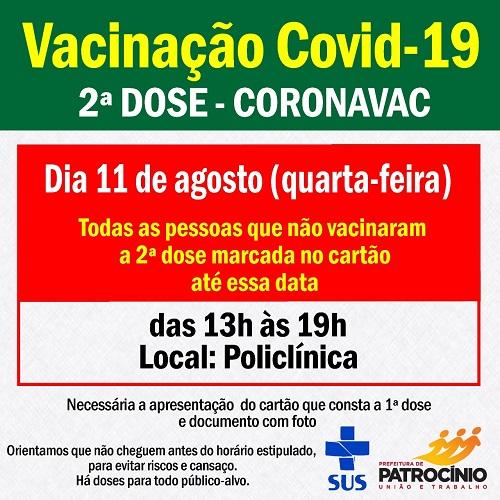 Vacinação para segunda dose da Coronavac acontece nesta quarta-feira (11/08)