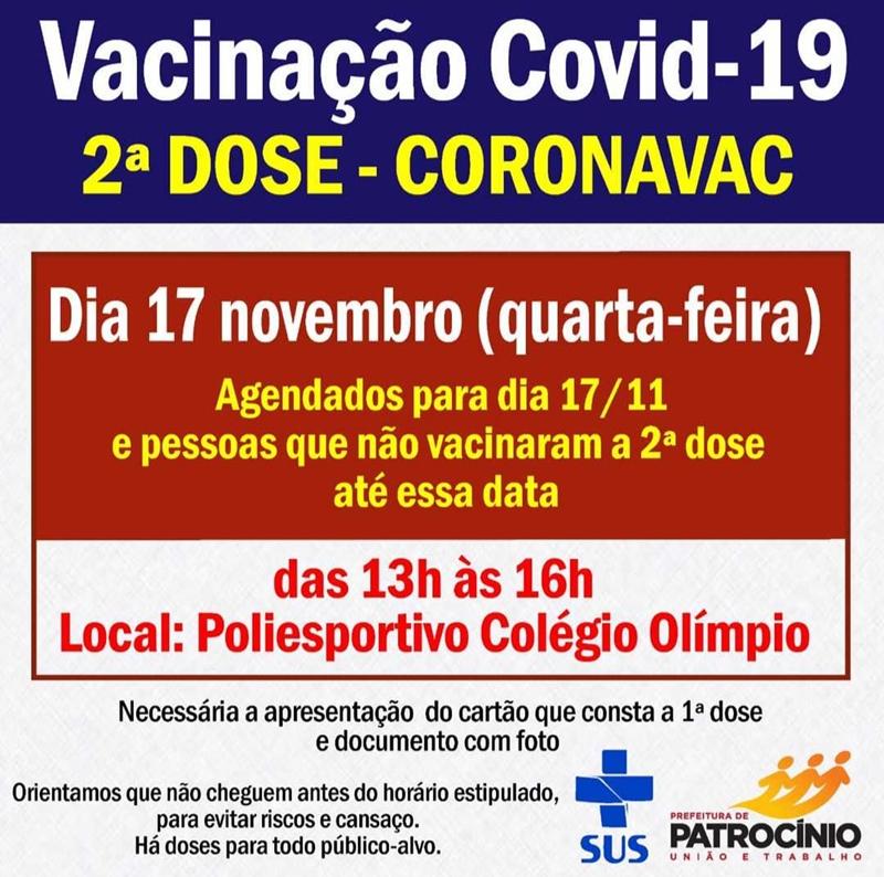 Nesta quarta-feira (17/11) tem aplicação da segunda dose da vacina CORONAVAC