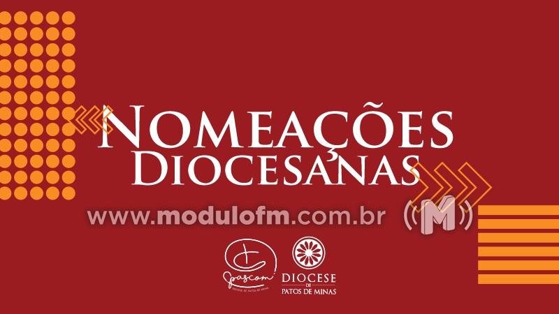 Diocese de Patos de Minas informou nesta semana as Nomeações Diocesanas