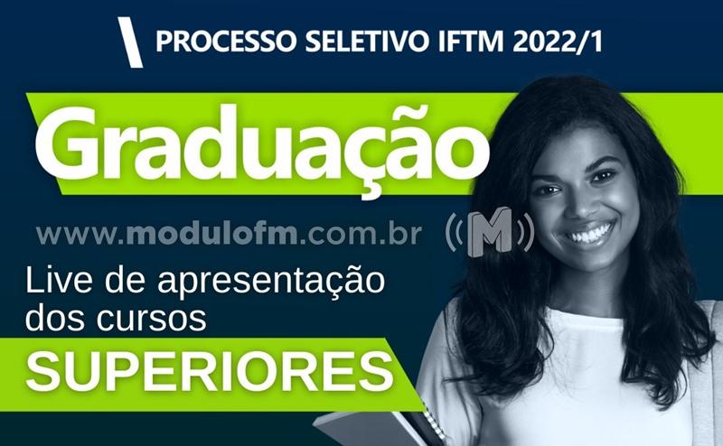 IFTM Patrocínio realizará hoje (8) uma live de apresentação dos cursos de  Graduação ofertados - Módulo FM