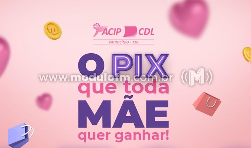 Campanha do Dia das Mães das ACIP/CDL vai sortear...