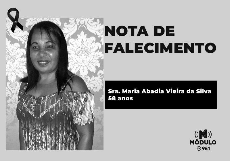 Nota de falecimento Sra. Maria Abadia Vieira da Silva...