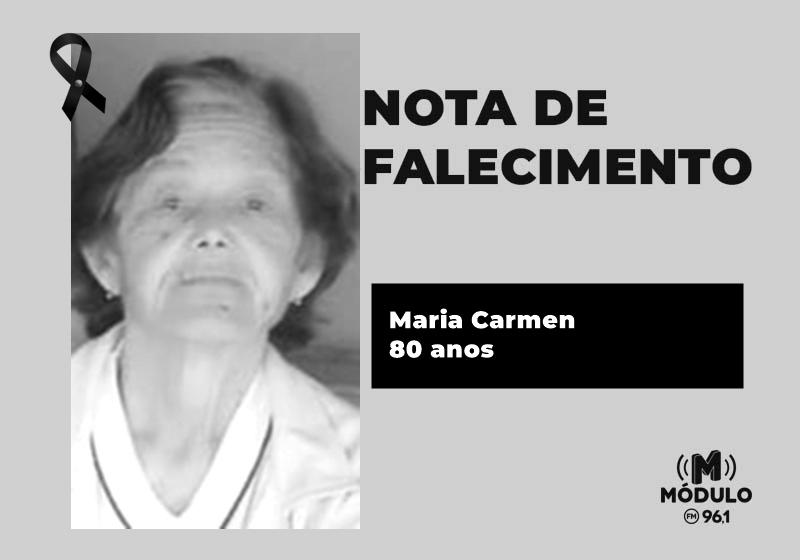 Nota de falecimento Sra. Maria Carmen aos 80 anos