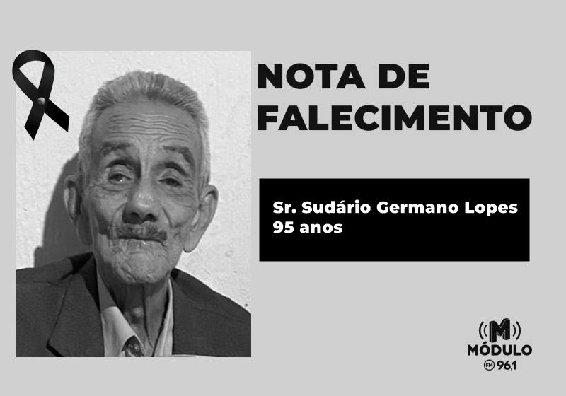 Nota de falecimento Sr. Sudário Germano Lopes aos 95 anos