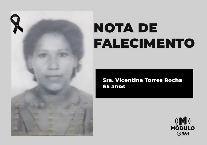 Nota de falecimento Sra. Vicentina Torres Rocha aos 65 anos