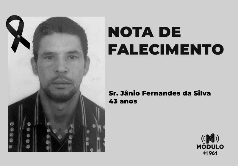 Nota de falecimento Sr. Jânio Fernandes da Silva aos 43 anos