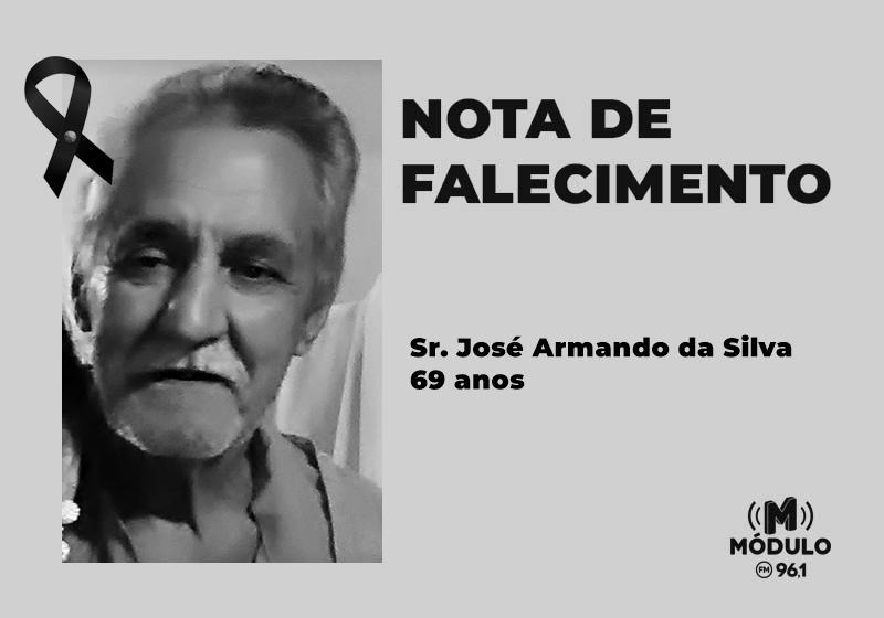 Nota de falecimento Sr. José Armando da Silva aos 69 anos