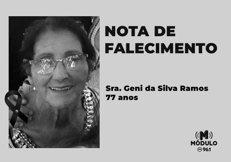 Nota de falecimento Sra. Geni da Silva Ramos aos 77 anos