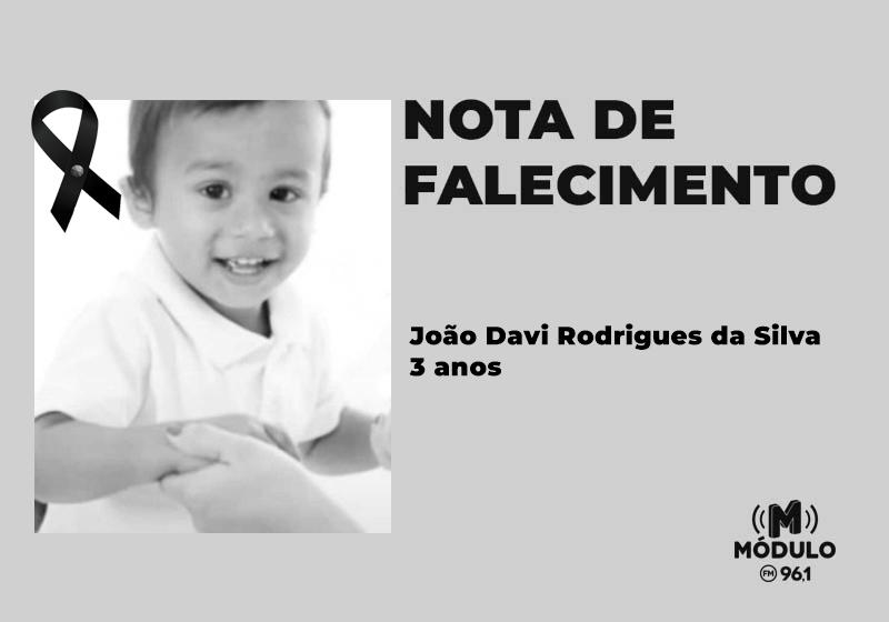 Nota de falecimento de João Davi Rodrigues da Silva aos 3 anos