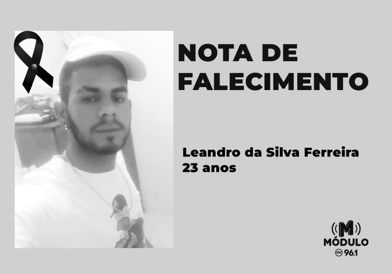 Nota de falecimento de Leandro da Silva Ferreira aos 23 anos