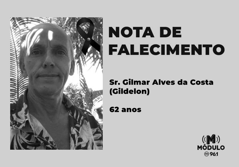 Nota de falecimento Sr. Gilmar Alves da Costa (Gildelon) aos 62 anos