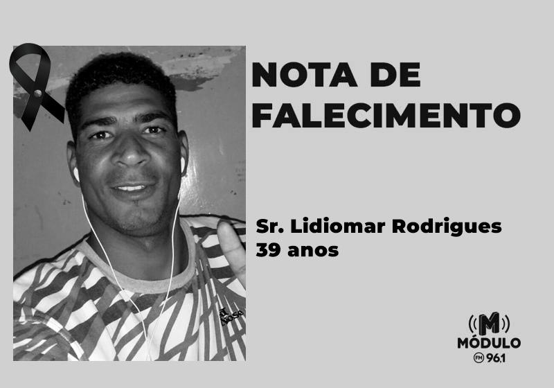 Nota de falecimento Sr. Lidiomar Rodrigues aos 39 anos