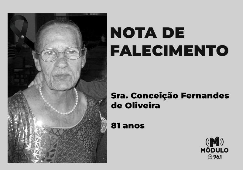 Nota de falecimento Sra. Conceição Fernandes de Oliveira aos...