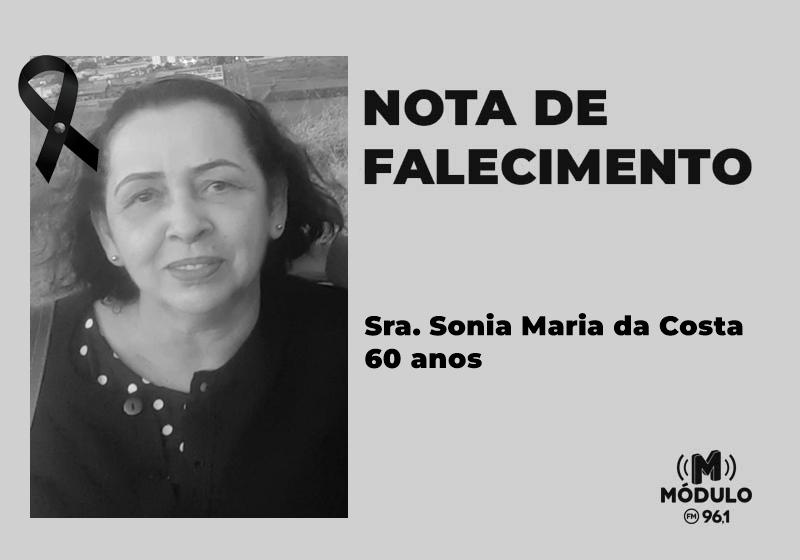 Nota de falecimento Sra. Sonia Maria da Costa aos 60 anos