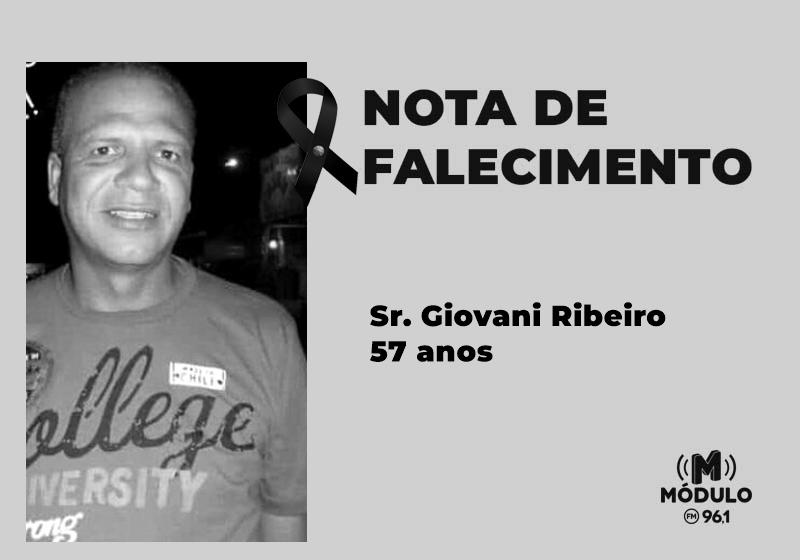 Nota de falecimento Sr. Giovani Ribeiro aos 57 anos