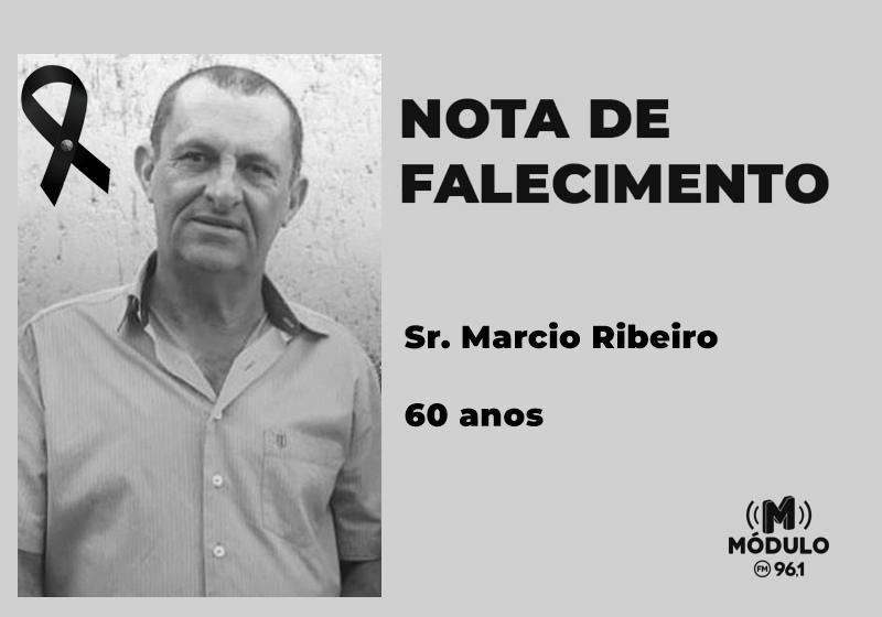Nota de falecimento Sr. Marcio Ribeiro aos 60 anos