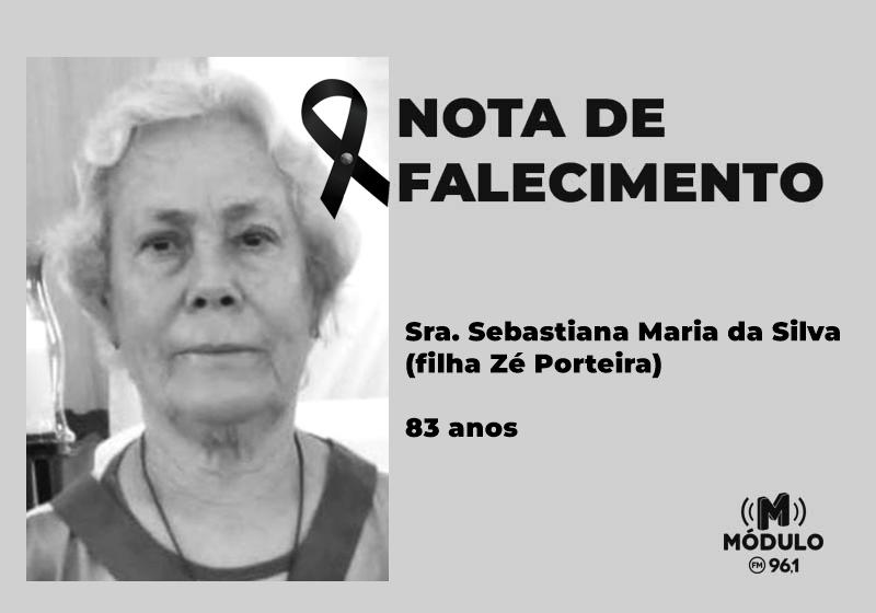 Nota de falecimento Sra. Sebastiana Maria da Silva (filha Zé Porteira) aos 83 anos