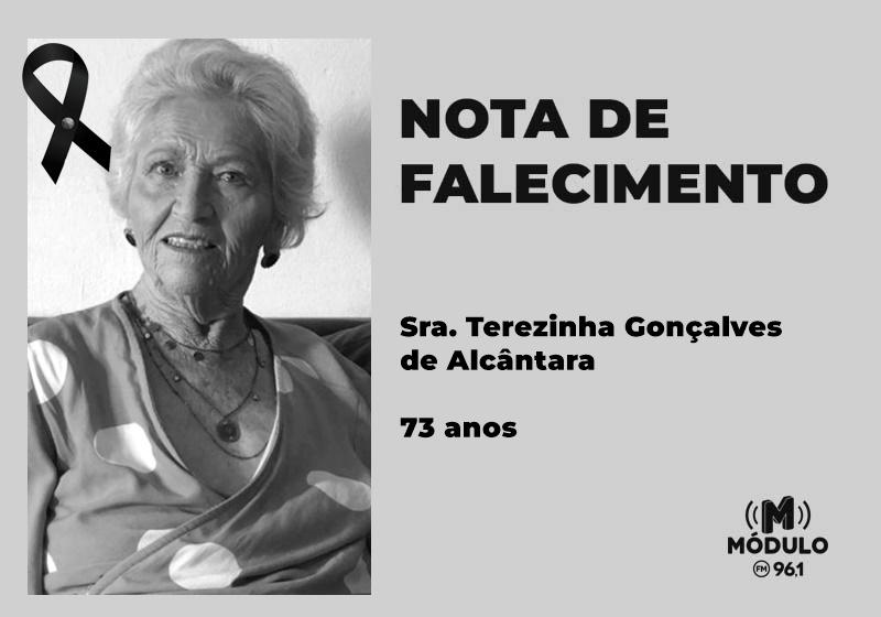 Nota de falecimento Sra. Terezinha Gonçalves de Alcântara aos 73 anos