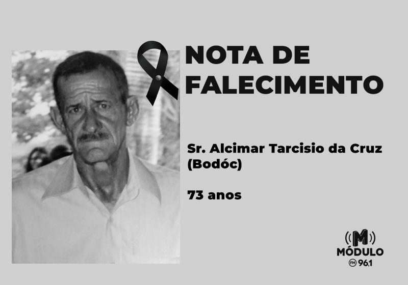 Nota de falecimento Sr. Alcimar Tarcisio da Cruz (Bodóc) aos 73 anos