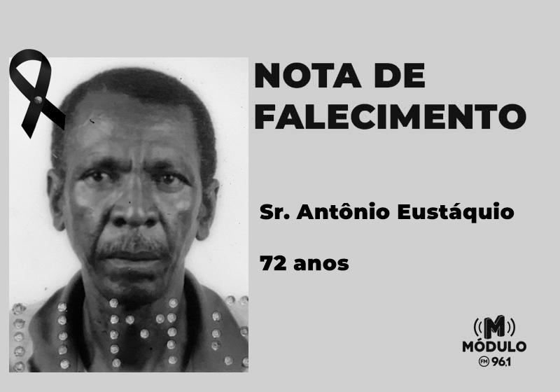 Nota de falecimento Sr. Antônio Eustáquio aos 72 anos