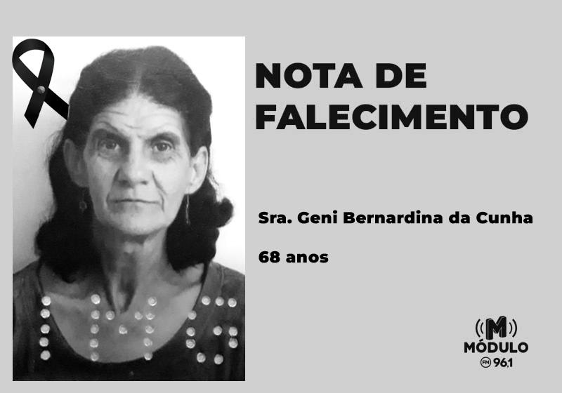 Nota de falecimento Sra. Geni Bernardina da Cunha aos 68 anos