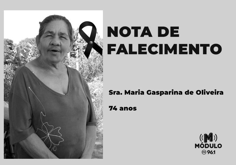 Nota de falecimento Sra. Maria Gasparina de Oliveira aos 74 anos