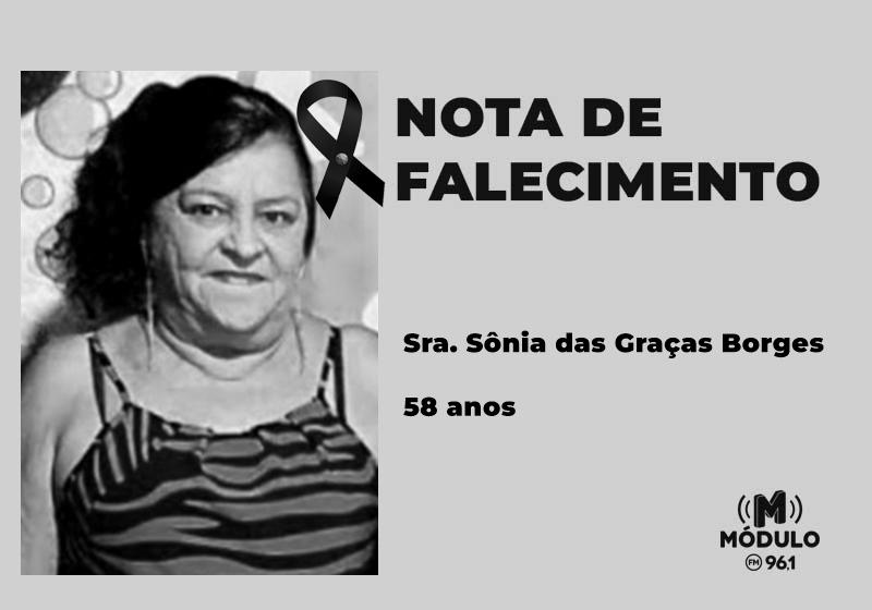 Nota de falecimento Sra. Sônia das Graças Borges aos 58 anos