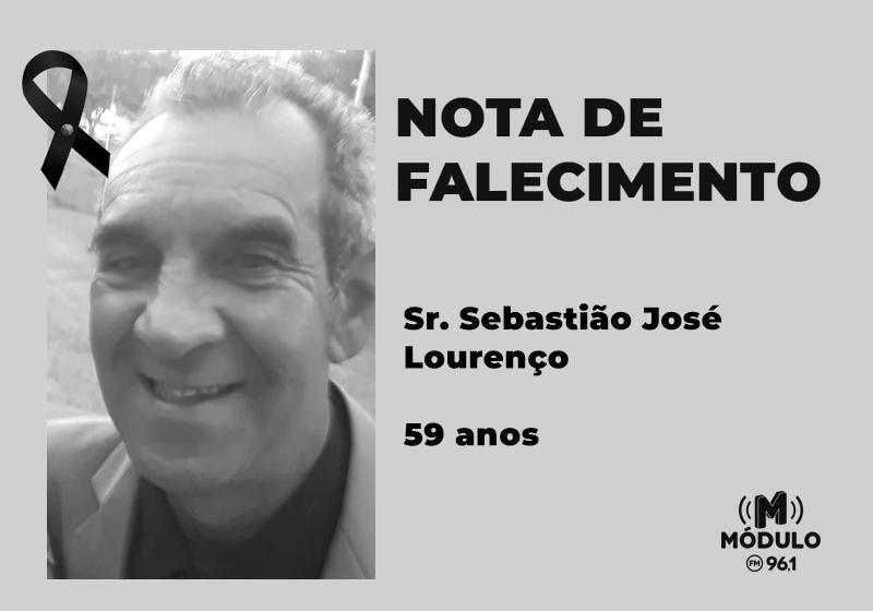 Nota de falecimento Sr. Sebastião José Lourenço aos 59 anos