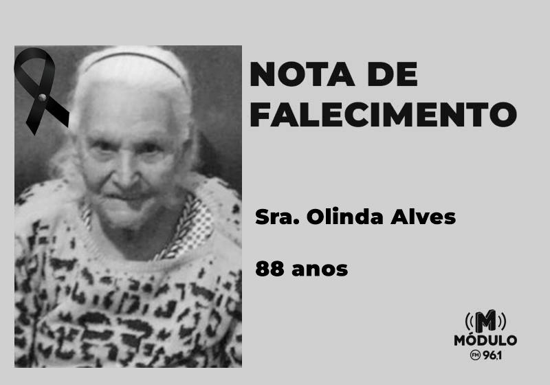 Nota de falecimento Sra. Olinda Alves aos 88 anos