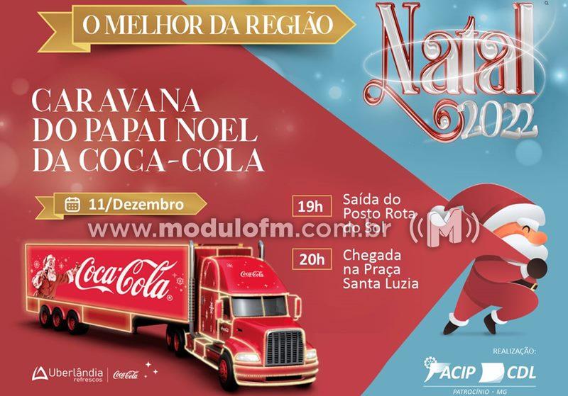 Caravana da Coca-Cola passará por Patrocínio no próximo domingo...