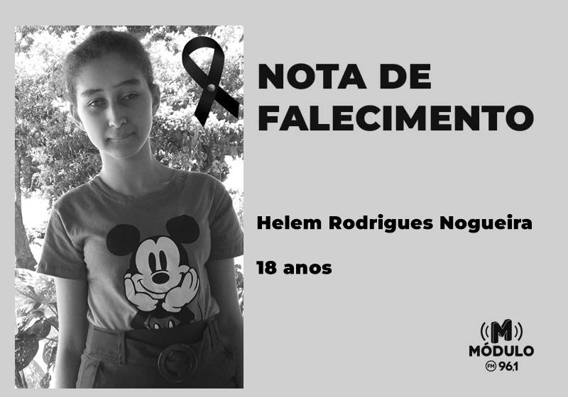 Nota de falecimento Helem Rodrigues Nogueira aos 18 anos