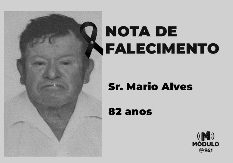 Nota de falecimento Sr. Mario Alves aos 82 anos