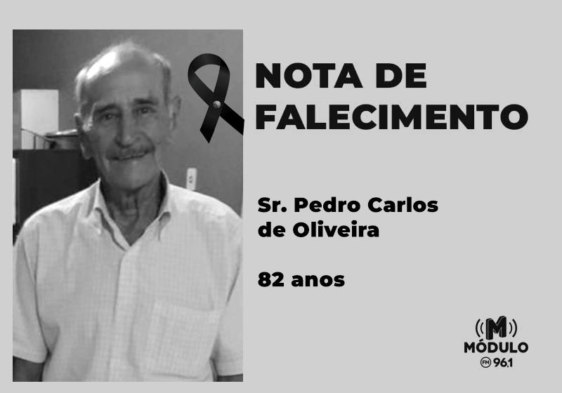 Nota de falecimento Sr. Pedro Carlos de Oliveira aos 82 anos