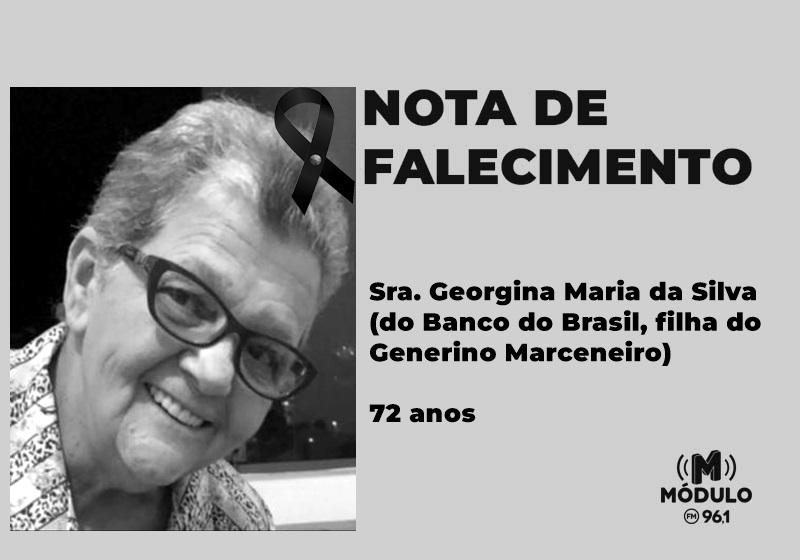 Nota de falecimento Sra. Georgina Maria da Silva (do Banco do Brasil, filha do Generino Marceneiro) aos 72 anos