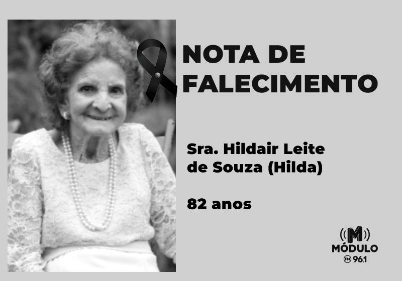 Nota de falecimento Sra. Hildair Leite de Souza (Hilda)...