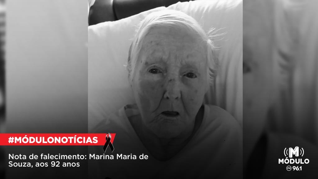 Nota de Falecimento: Marina Maria de Souza, aos 92 anos