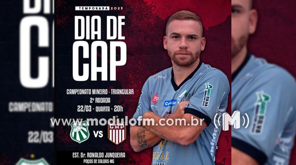 De olho em sua permanência na Primeira Divisão do Mineiro, CAP enfrenta a Caldense hoje à noite fora de casa