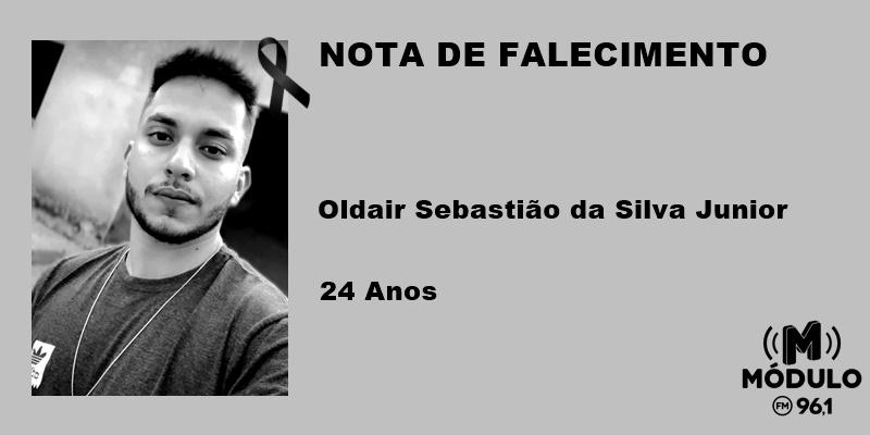 Nota de Falecimento: Oldair Sebastião da Silva Junior aos 24 anos