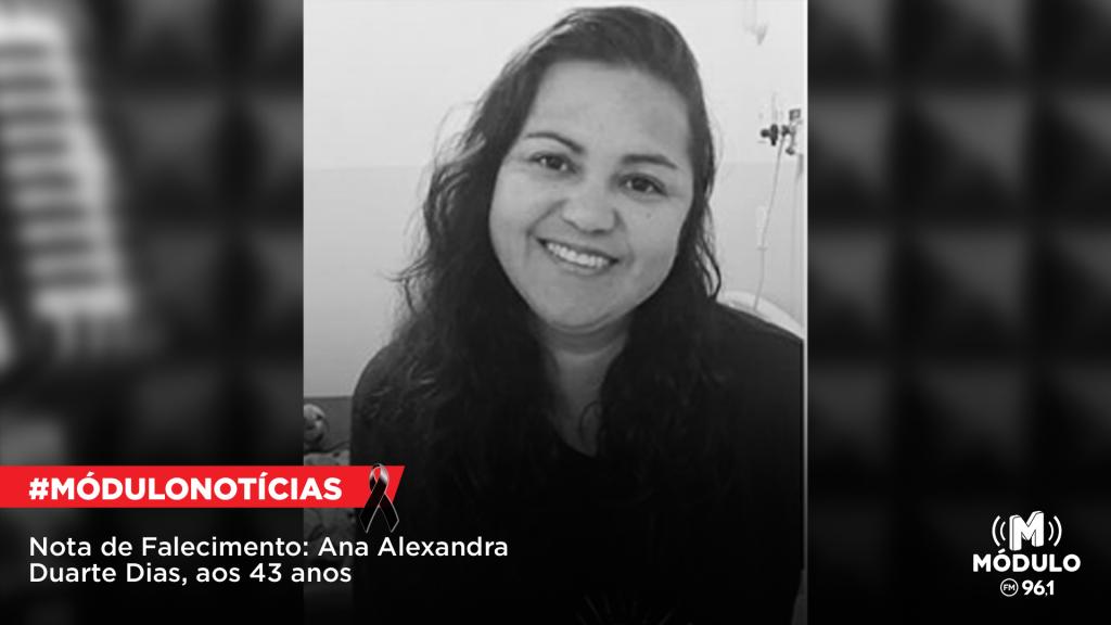 Nota de Falecimento: Ana Alexandra Duarte Dias, aos 43 anos