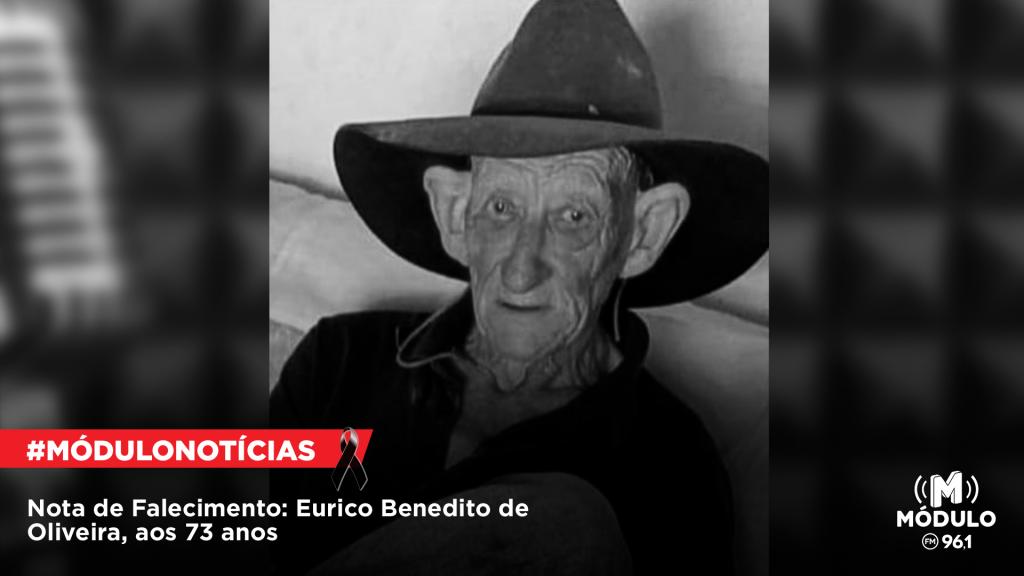 Nota de Falecimento: Eurico Benedito de Oliveira, aos 73 anos