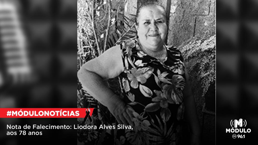 Nota de Falecimento: Liodora Alves Silva, aos 78 anos