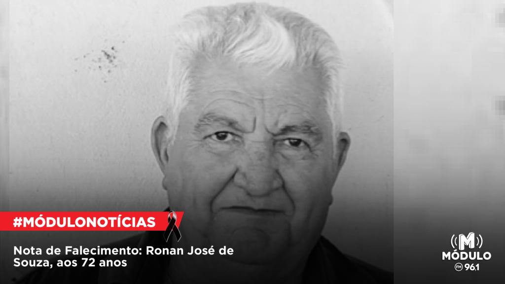 Nota de Falecimento: Ronan José de Souza, aos 72...