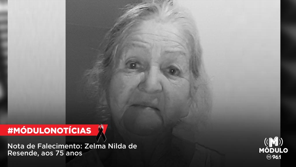 Nota de Falecimento: Zelma Nilda de Resende, aos 75 anos