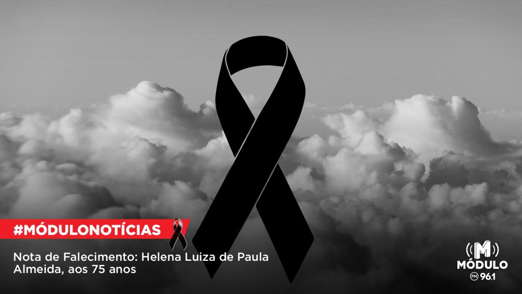 Nota de Falecimento: Helena Luiza de Paula Almeida, aos 75 anos