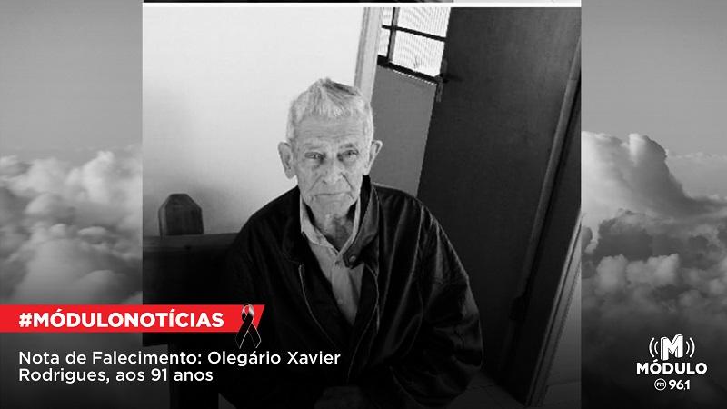 Nota de Falecimento: Olegário Xavier Rodrigues, aos 91 anos