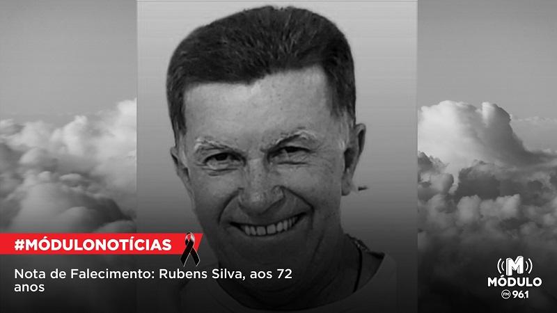 Nota de Falecimento: Rubens Silva, aos 72 anos
