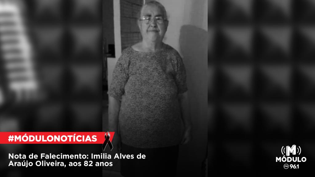 Nota de Falecimento: Imilia Alves de Araújo Oliveira, aos 82 anos