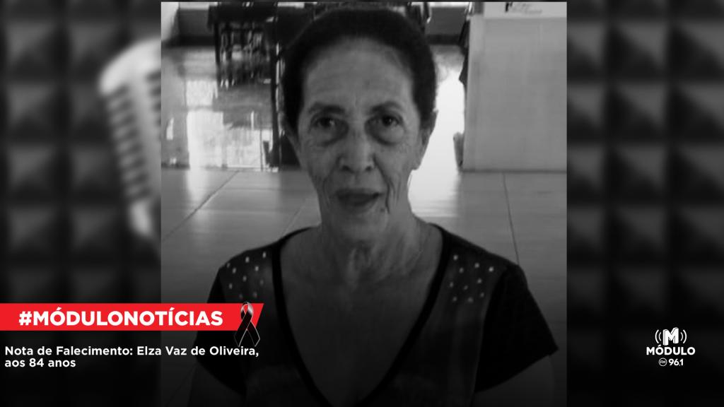 Nota de Falecimento: Elza Vaz de Oliveira, aos 84 anos