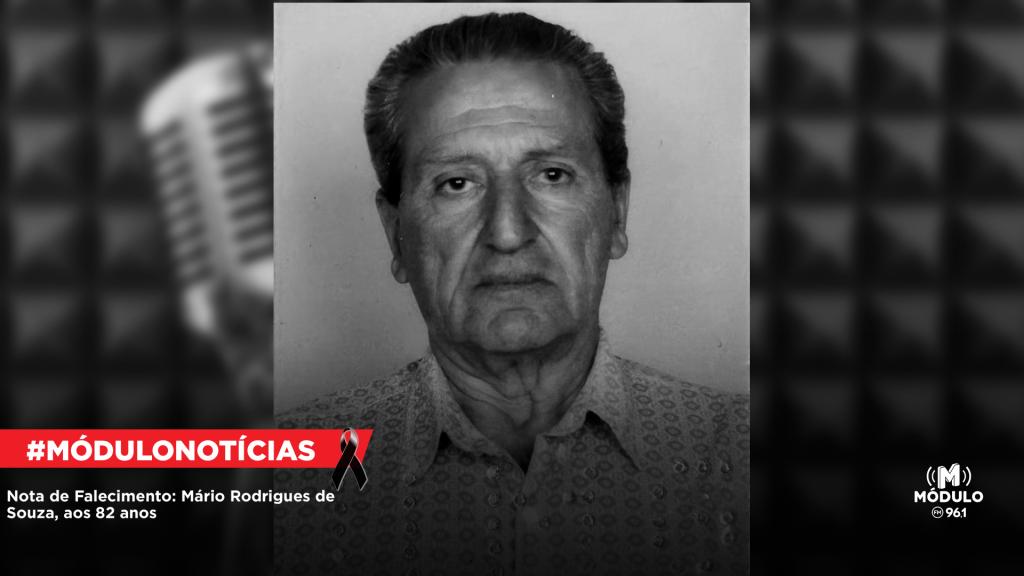 Nota de Falecimento: Mário Rodrigues de Souza, aos 82...